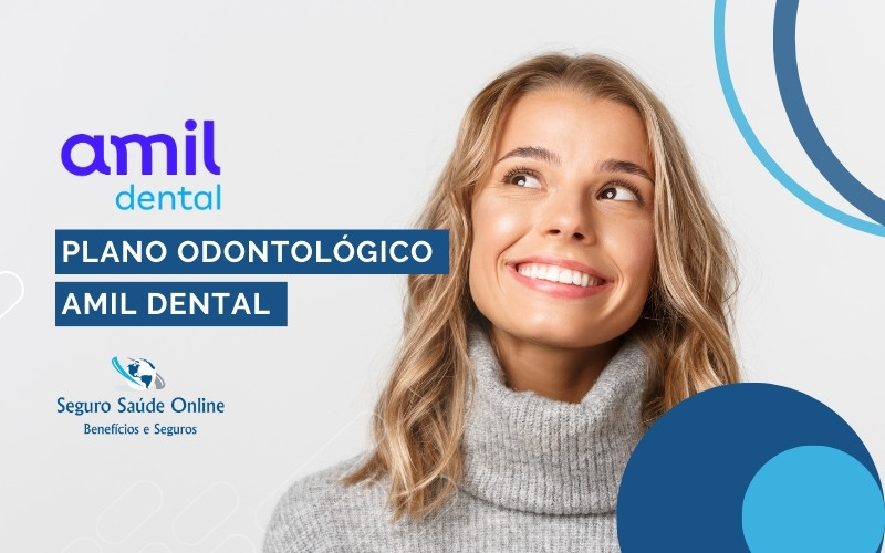 Plano Odontológico Amil Dental
