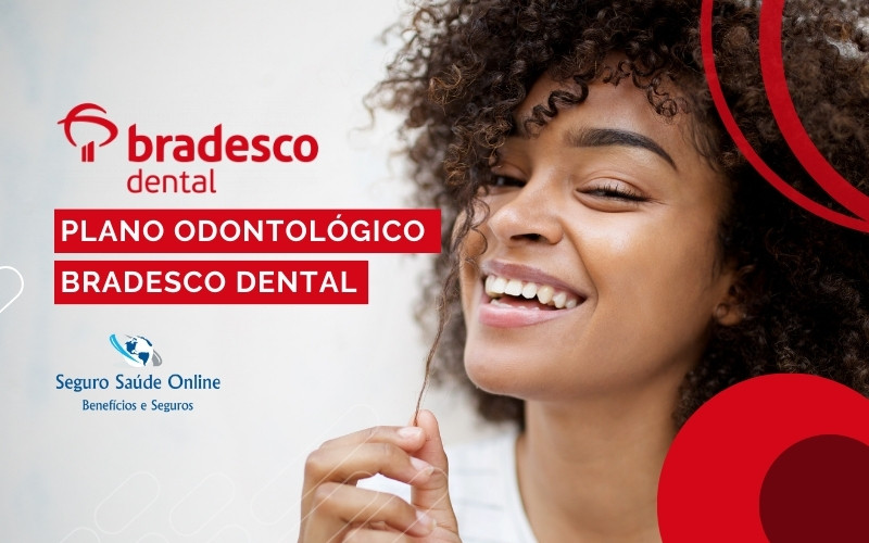 Plano Odontológico Bradesco Dental